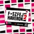 Kép 5/7 - Fxszfej haverok 2
